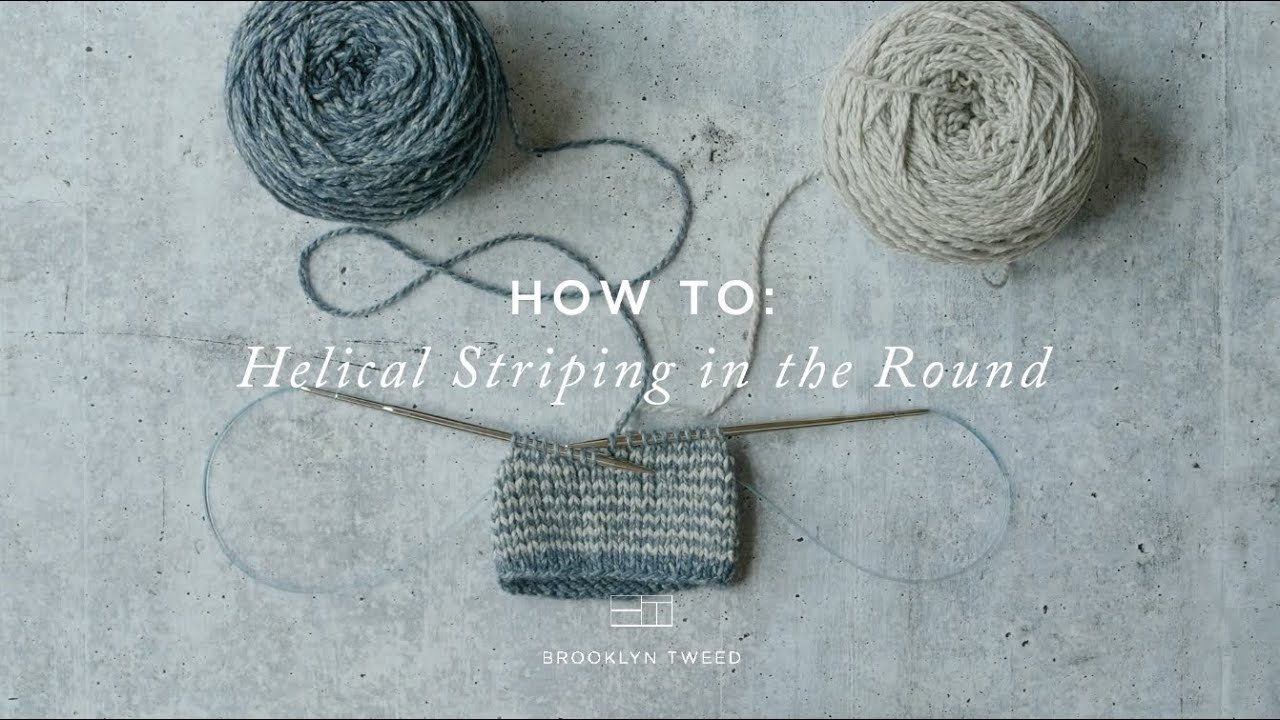 Как вязать: спиральные полоски по кругу | Brooklyn Tweed