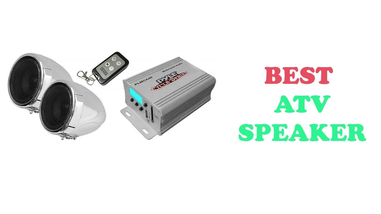 5 BEST ATV SPEAKERS 2022
