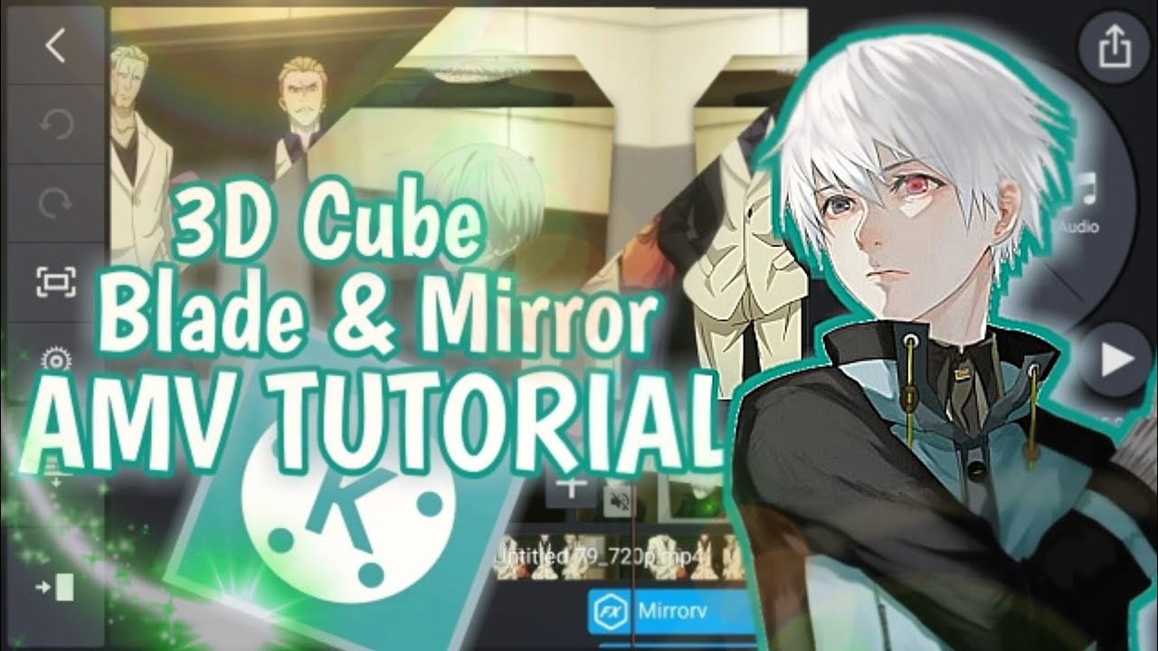 3D Cube & Blade & Mirror Effects | Kinemaster AMV Tutorial