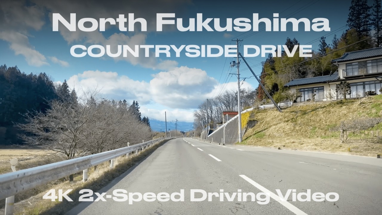 Driving Country Roads in Fukushima, Japan | Date City & Fukushima City (伊達市・福島市) | 4K 2x Speed BGM