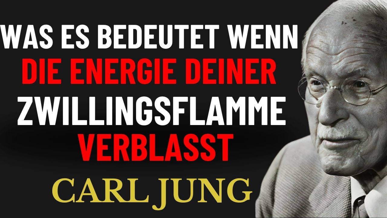 Wenn Du Die Energie Deiner Zwillingsflamme Nicht Mehr Spürst – Was Es Spirituell Bedeutet |carl Jung