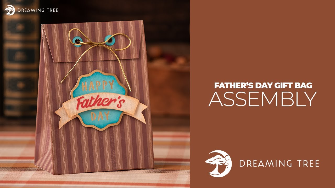 SVG File - Father’s Day Gift Bag - Assembly Tutorial (For Cricut, Silhouette, and ScanNCut)