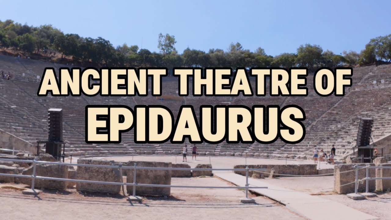 Ancient Theatre of Epidaurus