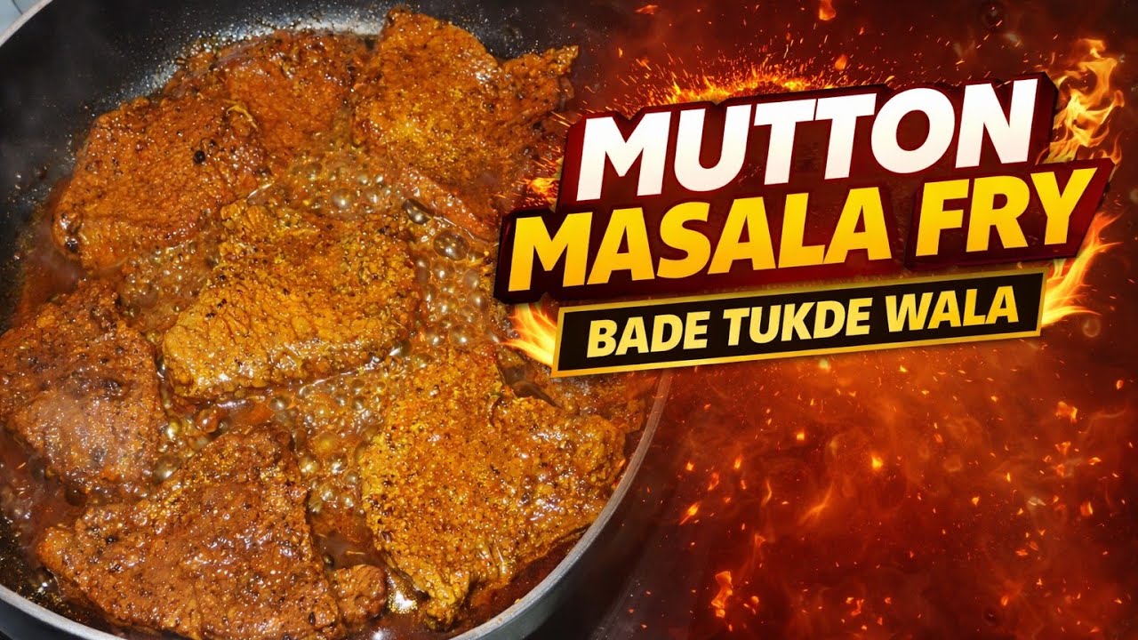 Mutton Masala Fry | Bade Tukde Wala Spicy Recipe 😍 Healthy tasty Ramdaan special 🔥 Team SSS 😋