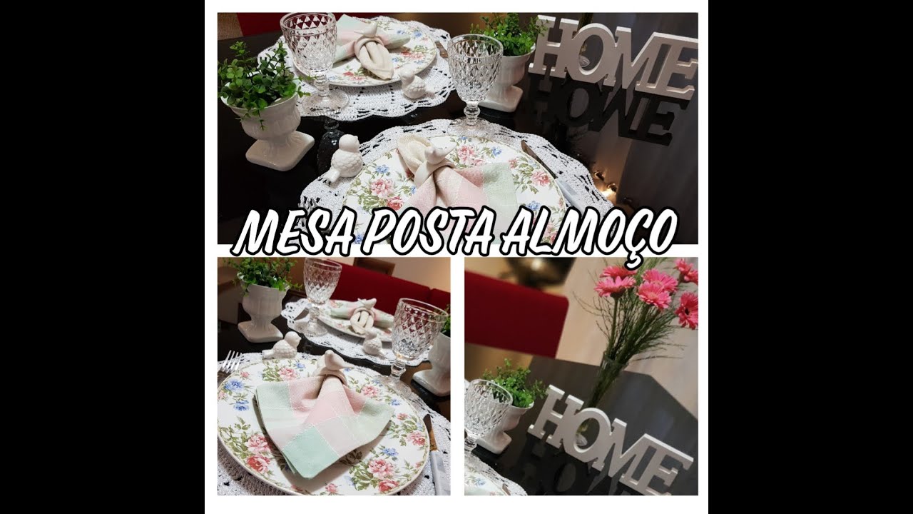 MESA POSTA ALMOÇO 🍽️❤️