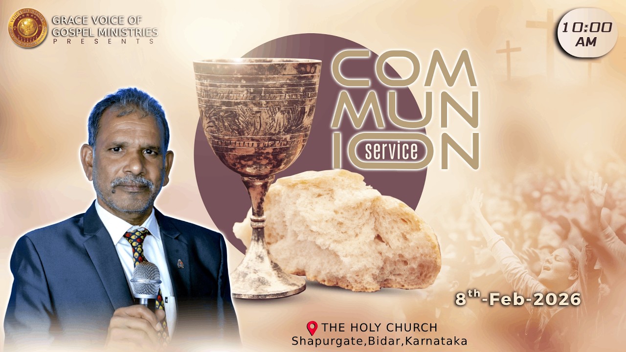 Holy Communion Service | ప్రభుబల్ల ఆరాధన | Bro. John Wesley |10:00 AM | 8 FEB 2026 | BIDAR #gvgm