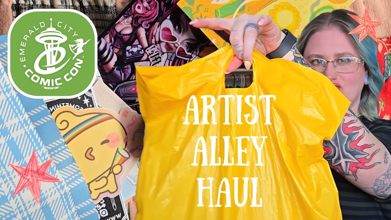Emerald City Comic Con Artist Alley Haul!