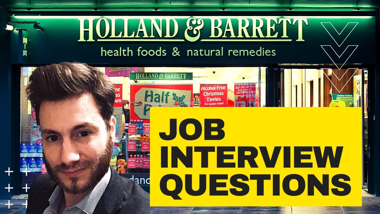 Вопросы и ответы на собеседование в Holland and Barrett для сотрудников магазина