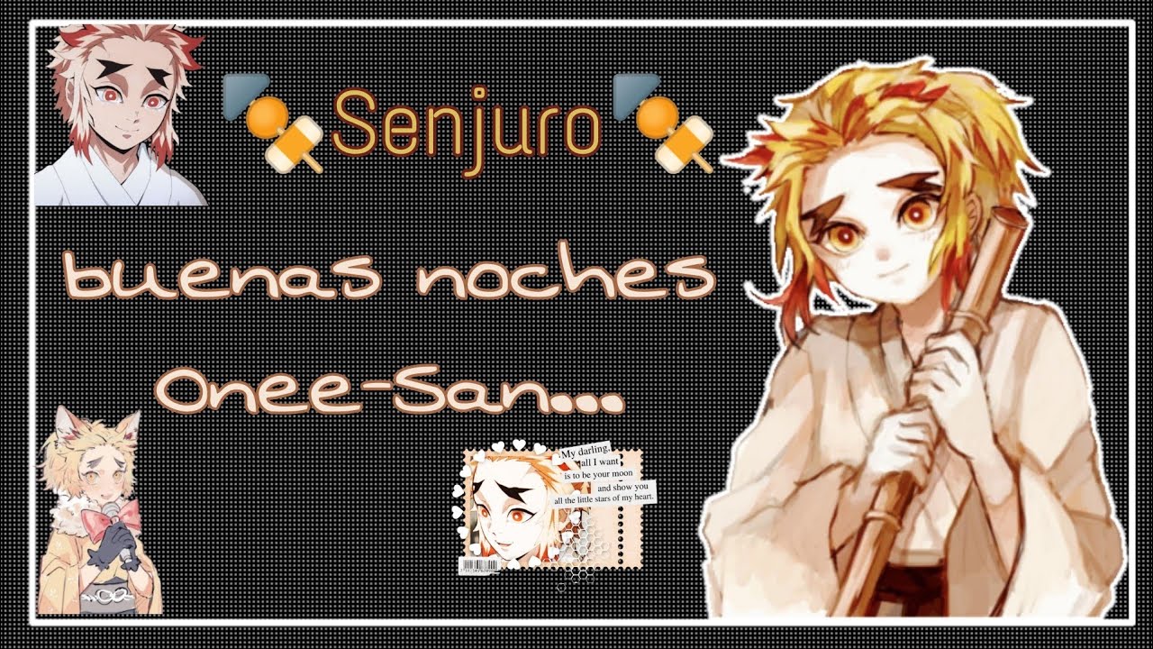 ↷✦;𝚋𝚞𝚎𝚗𝚊𝚜 𝚗𝚘𝚌𝚑𝚎𝚜 𝙾𝚗𝚎𝚎-𝚂𝚊𝚗...❞⏤͟͟͞͞senjuro rengoku Asmr 🍢┆🍯ᜊ𝘿𝙤𝙜𝙞 𝙖𝙨𝙢𝙧ᜊ🍯❍⌇─➭senjuro x tu🍡