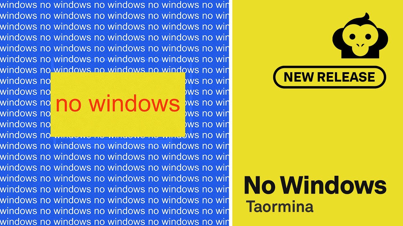 No Windows - Taormina