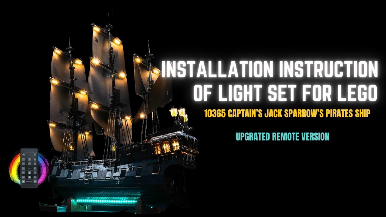 Installation Guide | Upgraded Remote, Light Kit for LEGO® Pirate Ship 10365