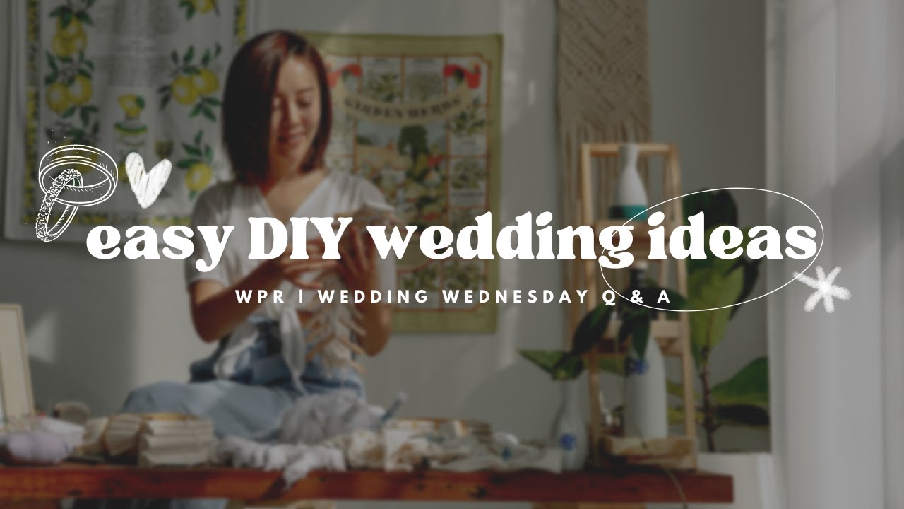 DIY Wedding Ideas | Do it Yourself Wedding | No Stress Wedding DIY Projects