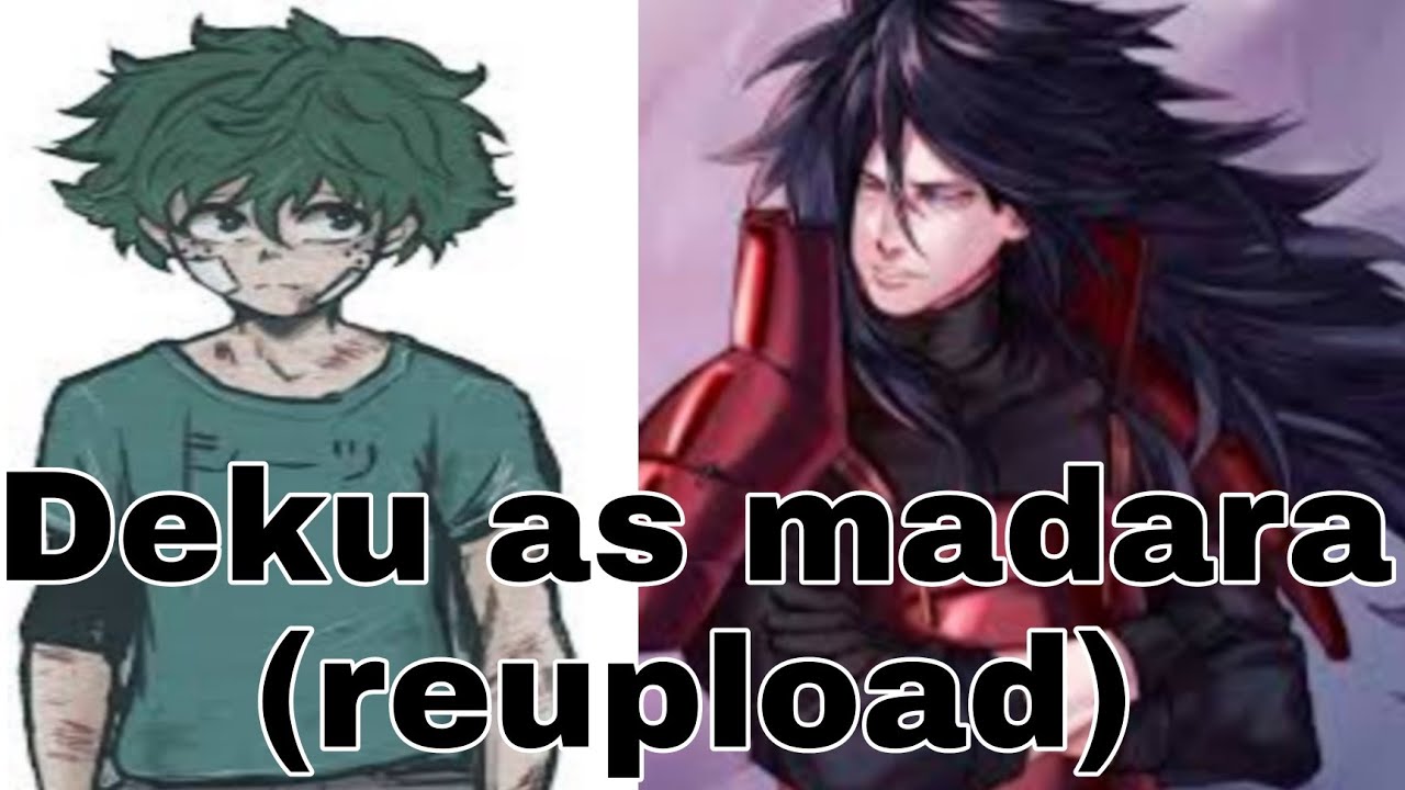 deku as madara (reupload)