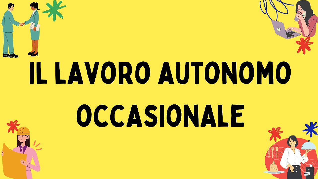 Lavoro autonomo occasionale: guida a normative e obblighi legali