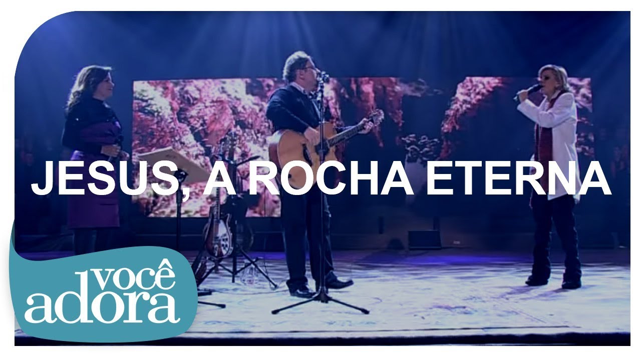 Asaph Borba - Jesus, A Rocha Eterna (DVD Rastros de Amor) [Vídeo Oficial]