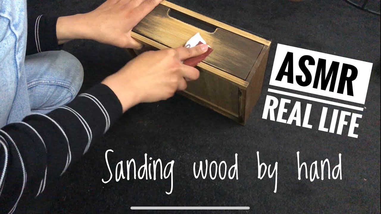 ASMR • Real life • Sanding wood by hand • No talking
