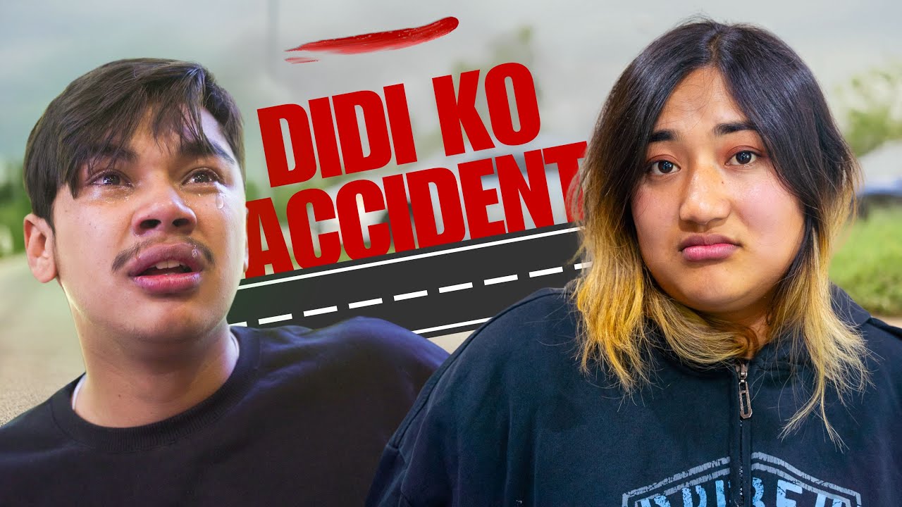 Didi Ko Accident || Aniket Shahi  || ft.Ira Maharjan