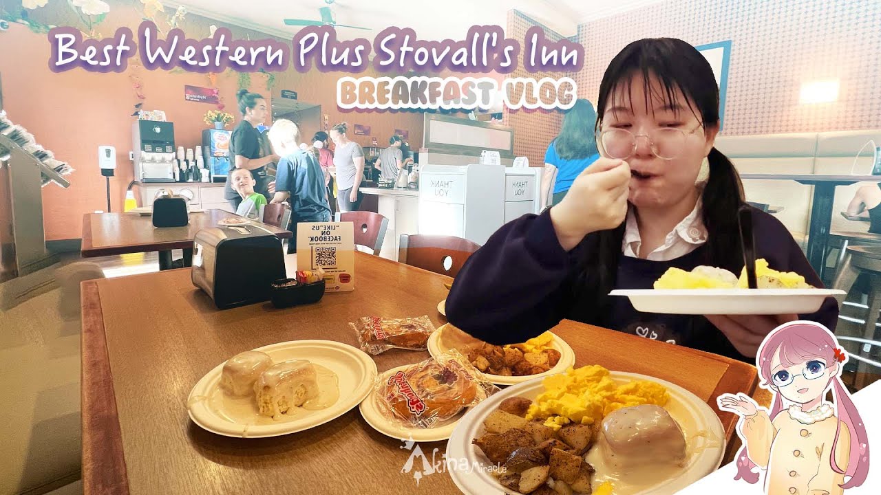 Best Western Plus Stovall's Inn ✨ Breakfast Vlog