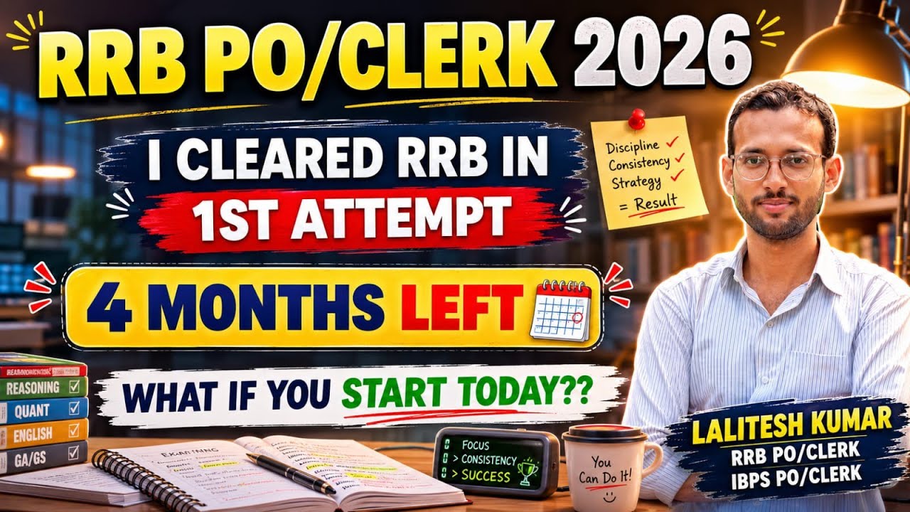 How I Cleared RRB PO & Clerk in 1st Attempt | Complete 4 Months Roadmap 
