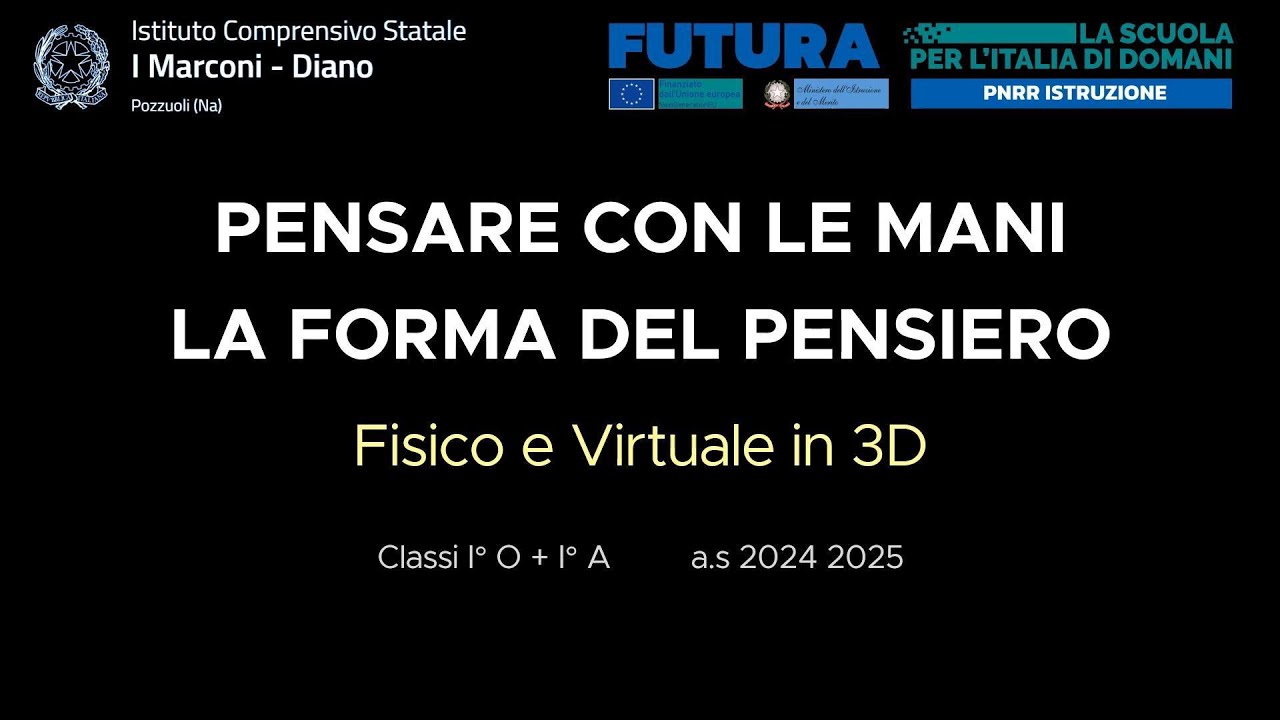 Corso STEAM - Fisico e Virtuale in 3D