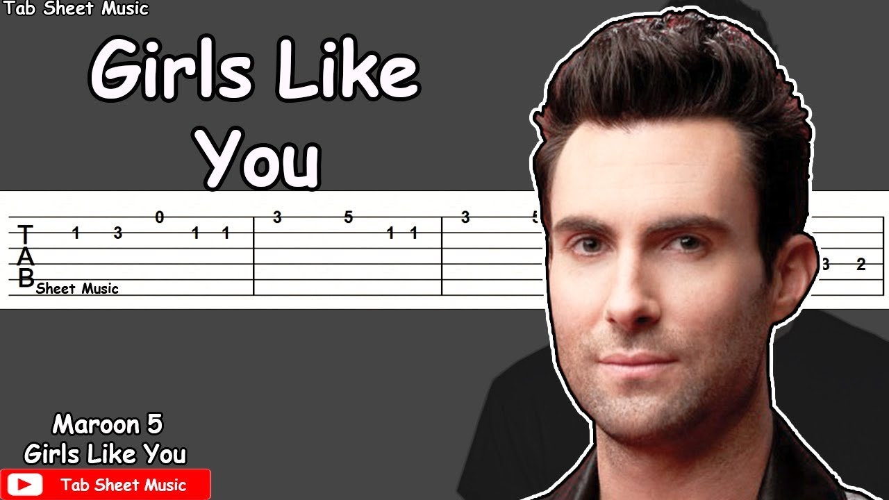 Maroon 5 - Girls Like You Guitar Tutorial