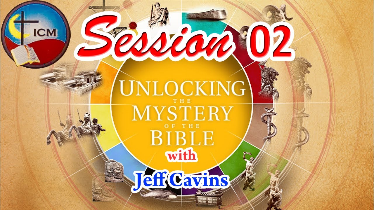 ICM | Unlocking the Mystery of the Bible with Jeff Cavins - Session 2/8