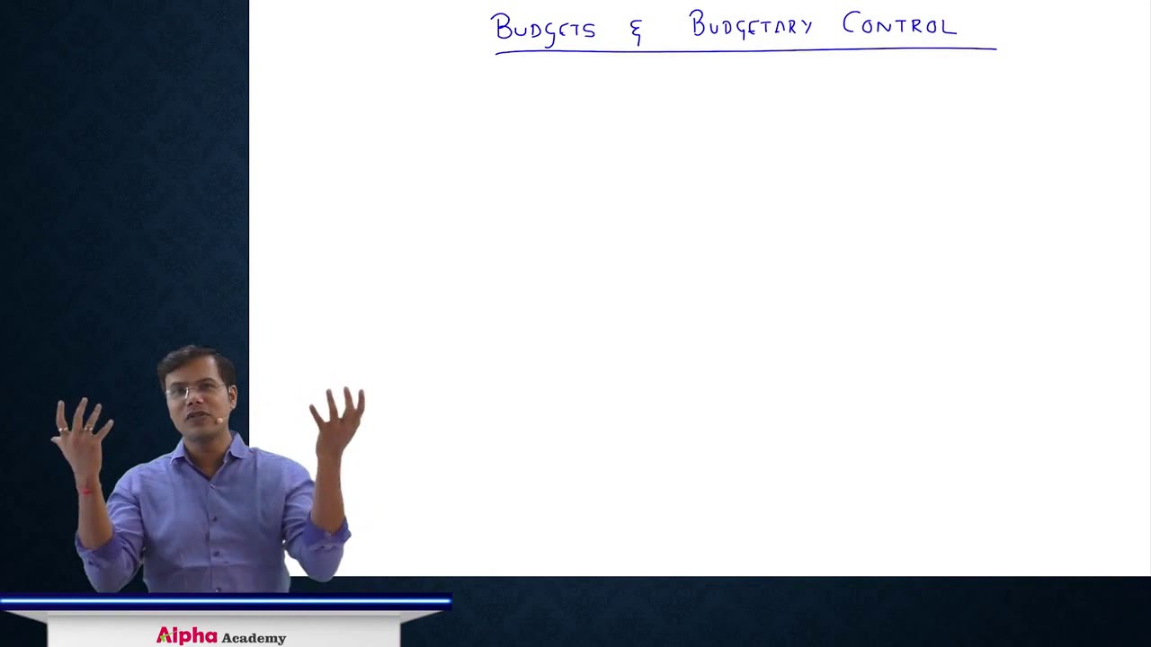 CA Inter COST - Budgets & Budgetary Control - Lecture 1 by CA,CFA(USA), CPA(USA) Praveen Khatod