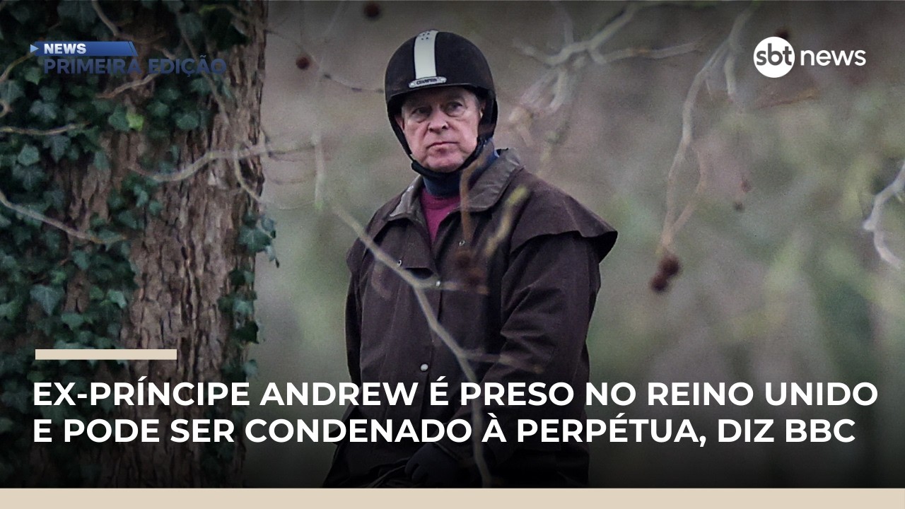 Ex-príncipe Andrew é preso e pode ser condenado à perpétua, diz BBC |#NewsPrimeiraEdição