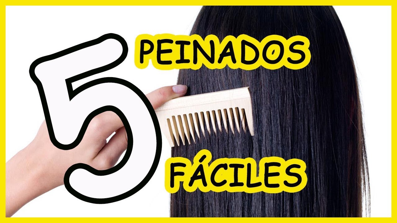 💁🏼5 PEINADOS F&Aacute;CILES 💁🏼 para hacer en casa 2️⃣0️⃣1️⃣9️⃣ #PasoaPaso