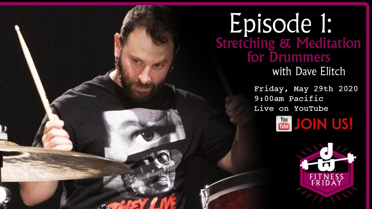 FITNESS FRIDAY - EP1: STRETCHING AND MEDITATION FOR DRUMMERS