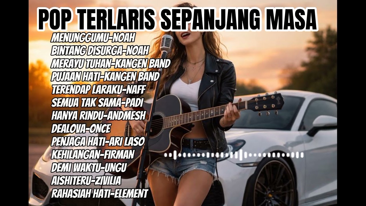 KUMPULAN LAGU POP TERLARIS SEPANJANG MASA_Cover version 