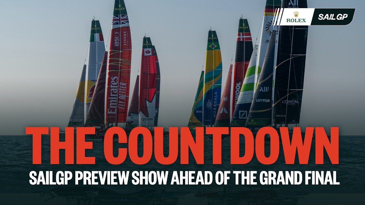 SailGP Countdown: Getting You Ready for The Grand Final