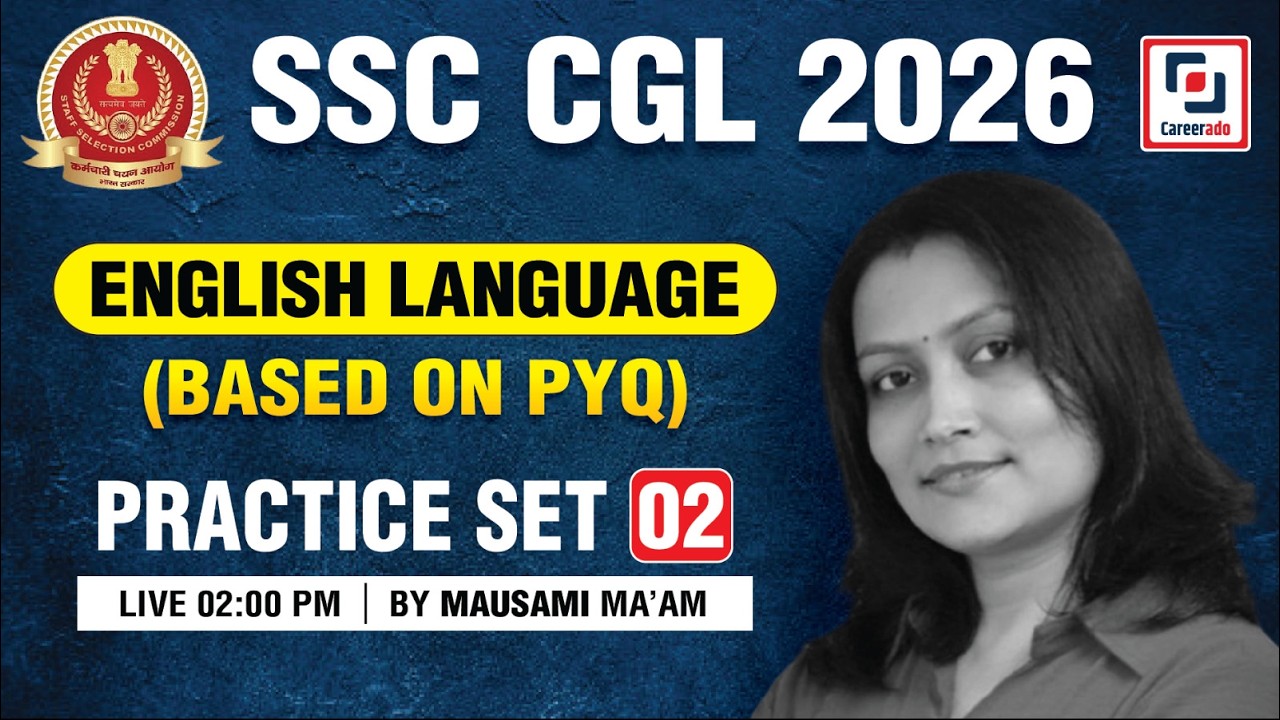 SSC CGL ENGLISH Practice Set -02 I SSC CGL English Classes 2026 I MAUSAMI MA'AM I Careerado