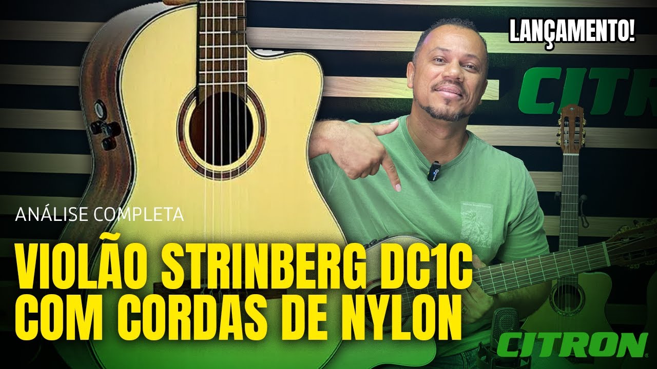 VIOLÃO STRINBERG DIAMOND DC1C - LANÇAMENTO | ANÁLISE COMPLETA