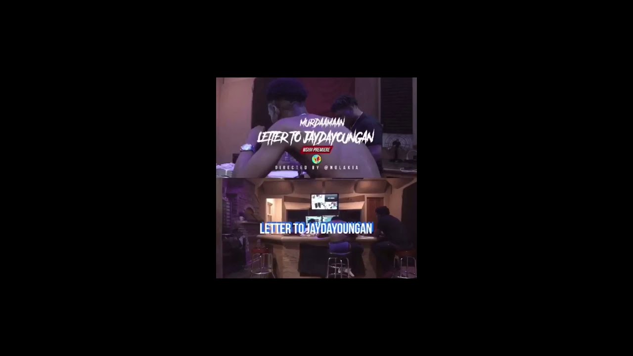 Murdaamaan - Letter 2 JayDaYoungan Dir By: @Nolakia