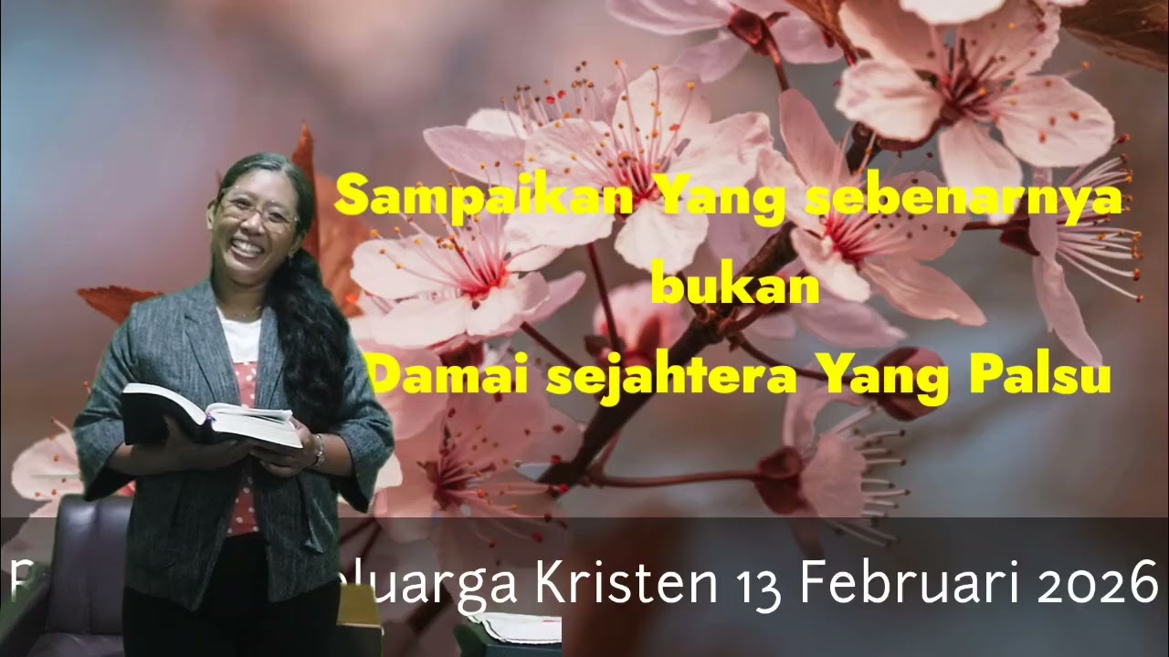 Renungan Keluarga Kristen 13 Februari 2026- Yehezkiel 13:9-10.