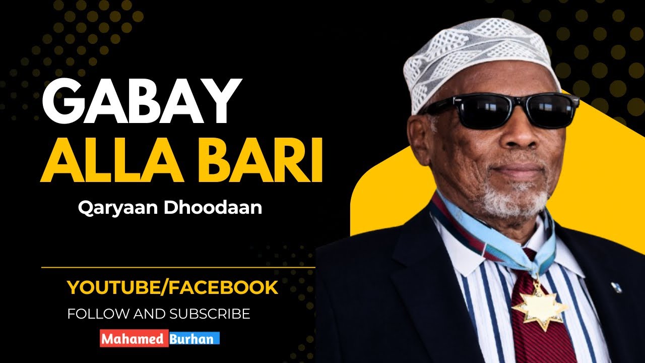 Gabay alla bari ah Qaryaan abwaan dhoodaan