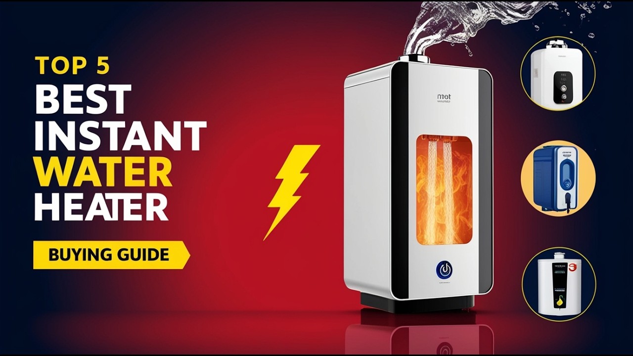 Top 5 Best Instant Water Heater 2026 | Tankless & Under Sink Water Heaters Review