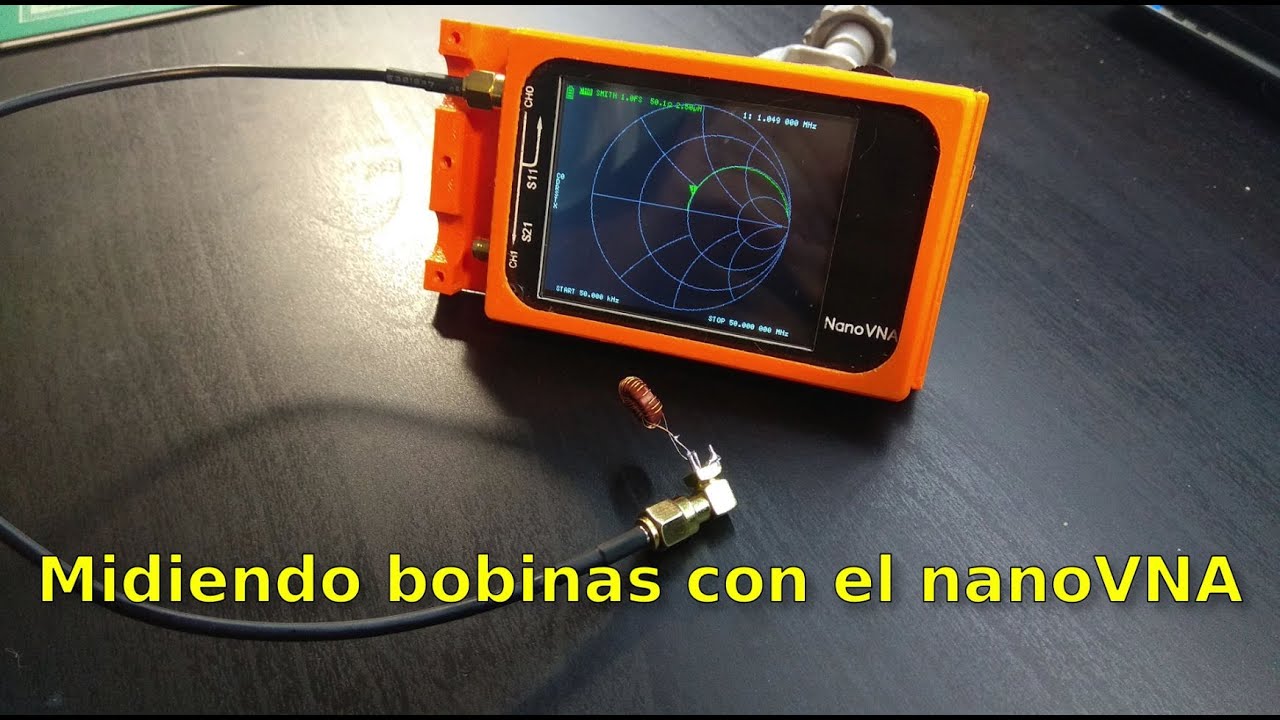 011 - Como medir bobinas (inductancias) con un nanoVNA
