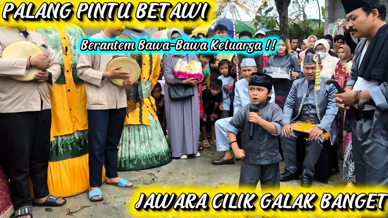 Jawara Cilik GALAK BANGET - PALANG PINTU BETAWI Brantem Bawa² Keluarga !!