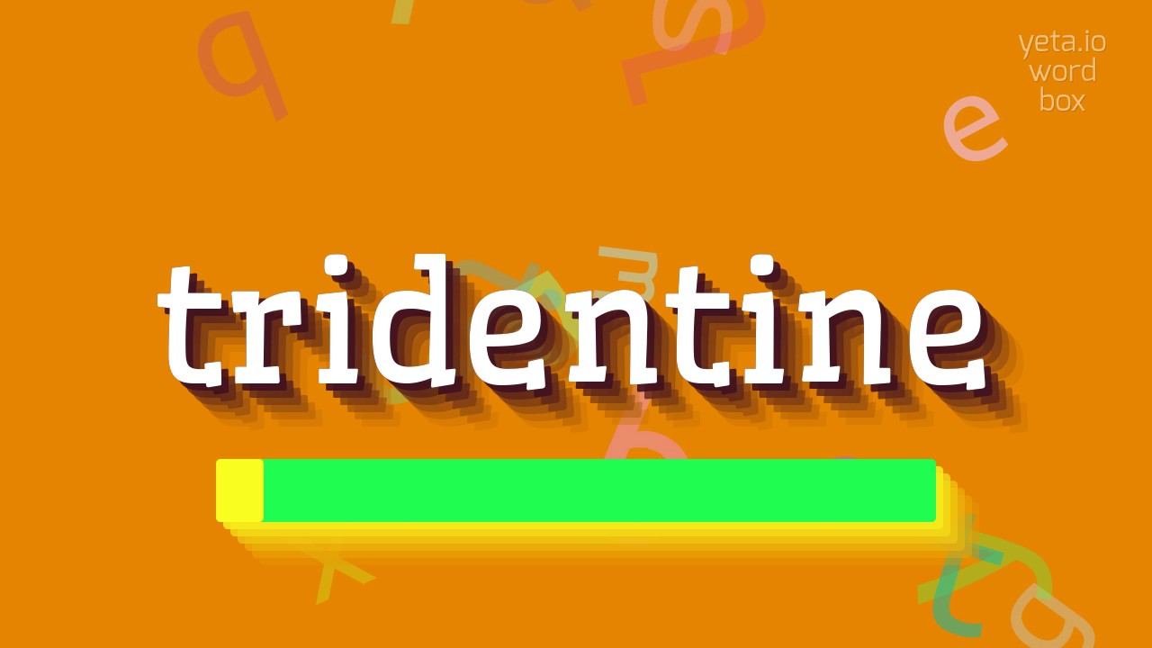 ТРИДЕНТИН &ndash; КАК СКАЗАТЬ ТРИДЕНТИН?  #тридентин (TRIDENTINE - HOW TO SAY TRIDENTINE? #