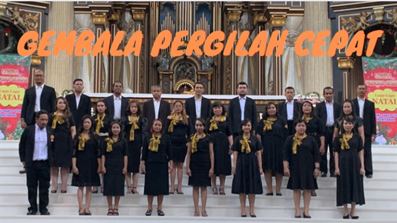 GEMBALA PERGILAH CEPAT - Merdunya Suara dari Keluarga Kudus Sanctam Familiam Choir (SFC) Pontianak