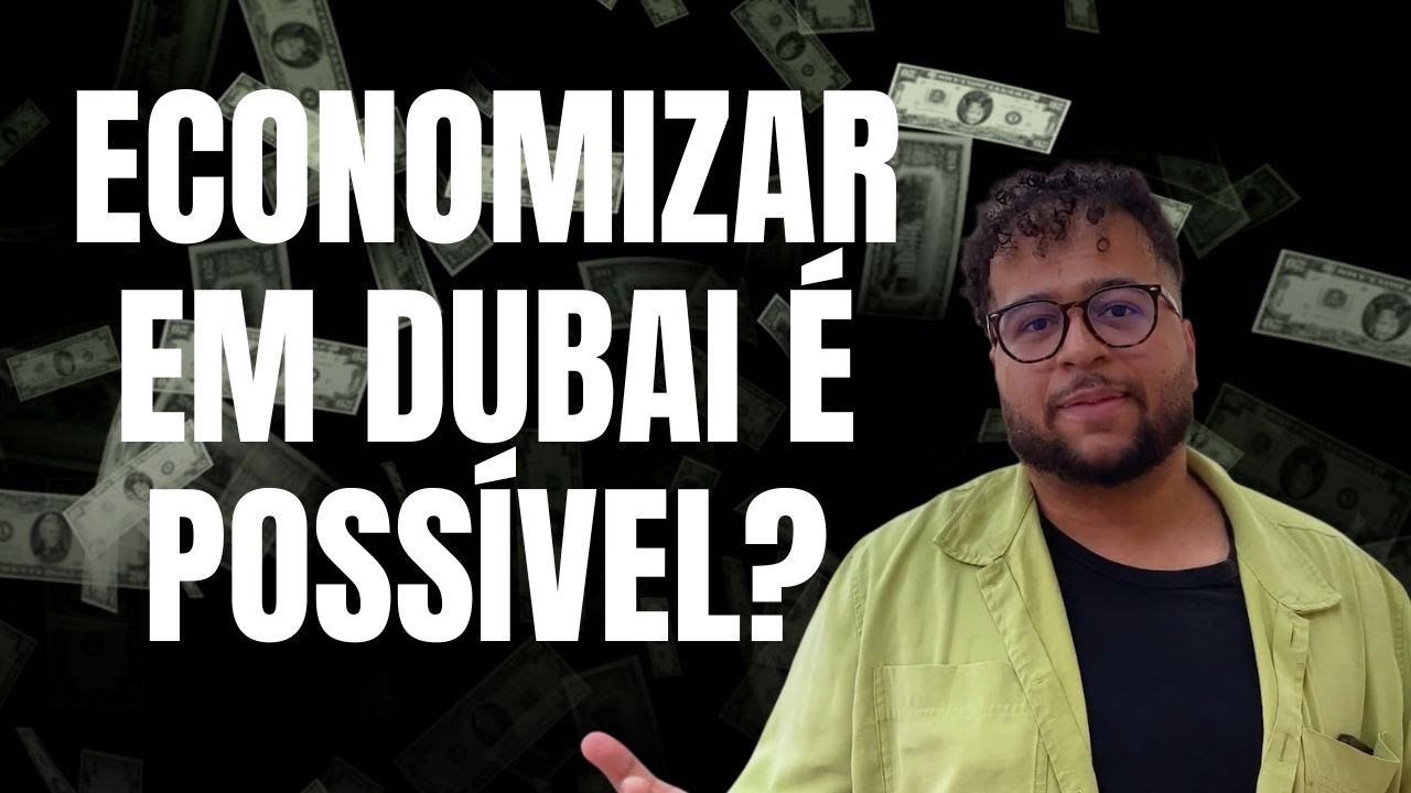 Dicas de intercambista: como economizar em Dubai?