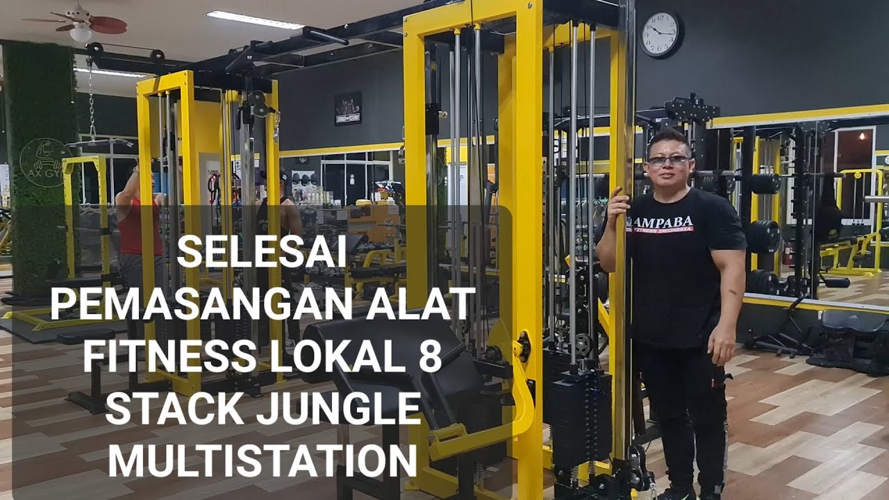 DONE SELESAI JUGA PEMASANGAN ALAT FITNESS 8 STACK JUNGLE MULTISTATION MERK AMPABA-PRO DI AX GYM