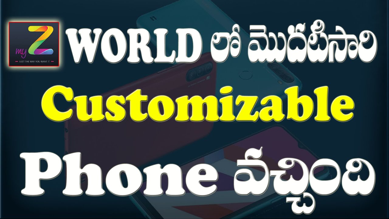 World's First customizable phone in Telegu || Customize a phone with all your requirements