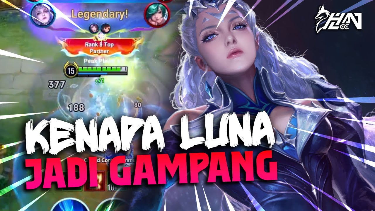 Kenapa Sih Luna Jadi Gampang Begini, Kan Yg Nonton Jadi Gak Seru Lagi Kalo Gua Jago.. Honor Of Kings