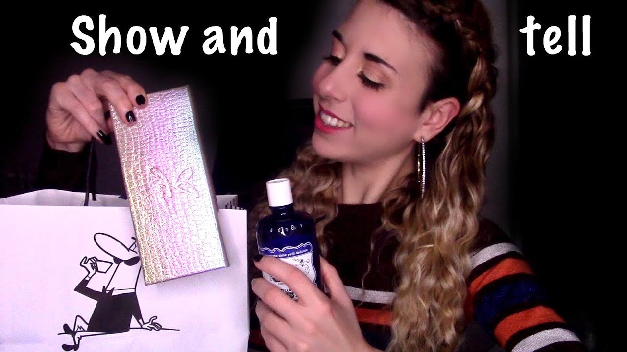 ASMR~SHOW AND TELL RILASSANTE: acquisti dell’ultimo periodo👜💸[Close Up Whispering e Tapping]😴🔥