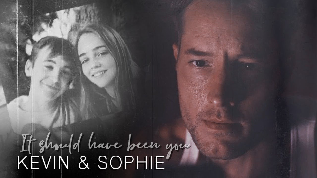 Kevin & Sophie |  It Should Have Been You