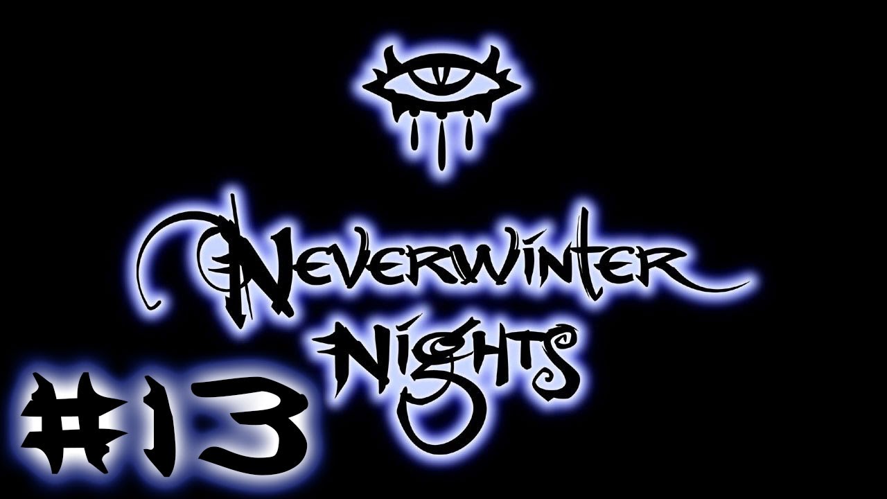 Let's Anachronistically Play: Neverwinter Nights Modules - #13 - The Horrible Garlic Secret