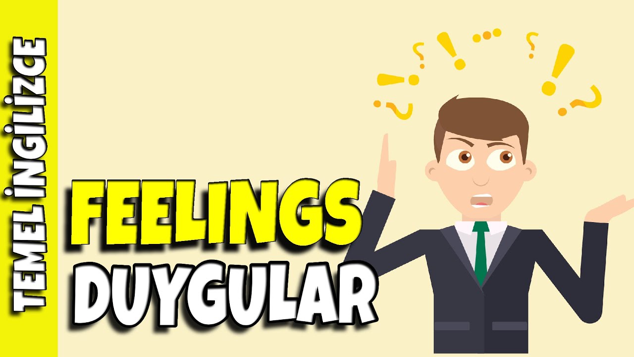 OKUL ÖNCESİ İNGİLİZCE | DUYGULAR (FEELINGS)